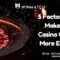 5 Factors that Make Live Casino Gaming More Exciting