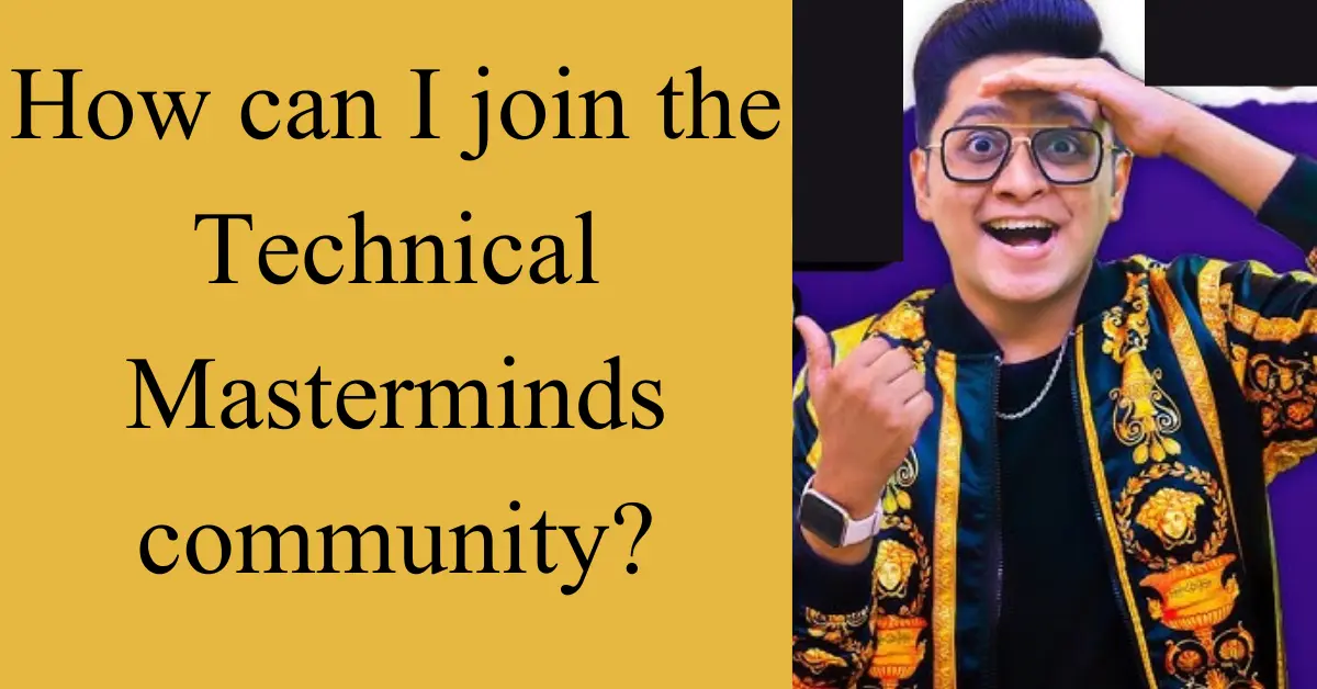 How can I join the Technical Masterminds community