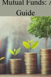 How2Invest in Mutual Funds A Step-by-Step Guide