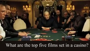 What are the top five films set in a casino