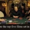 What are the top five films set in a casino