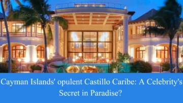 cayman island’ opulent castillo caribe