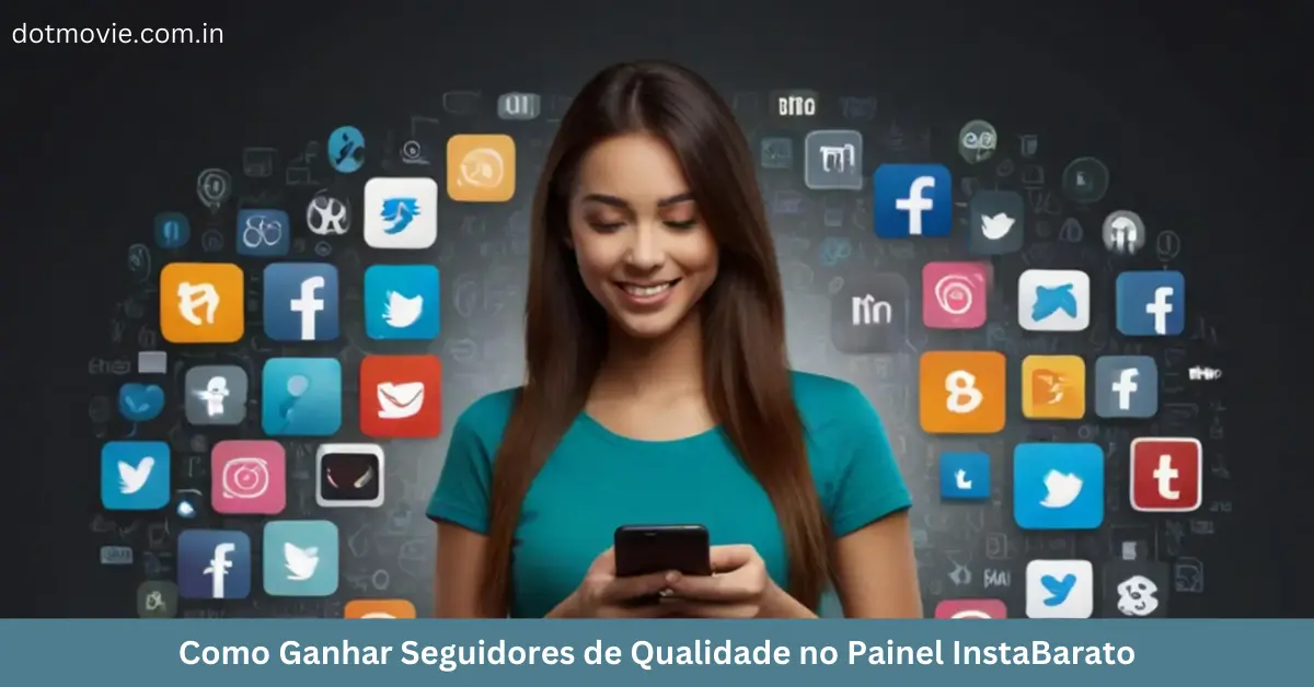 Como Ganhar Seguidores de Qualidade no Painel InstaBarato