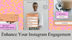 enhance your instagram engagement
