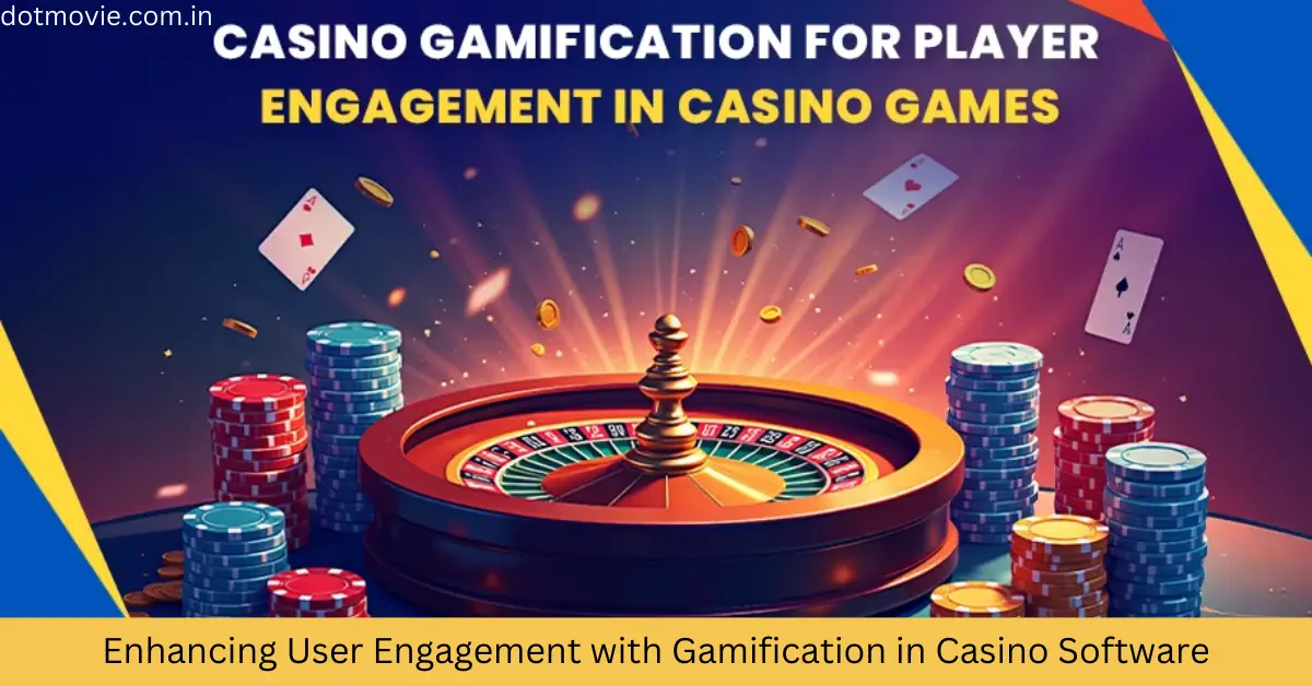 Enhancing User Engagement with Gamification in Casino Software