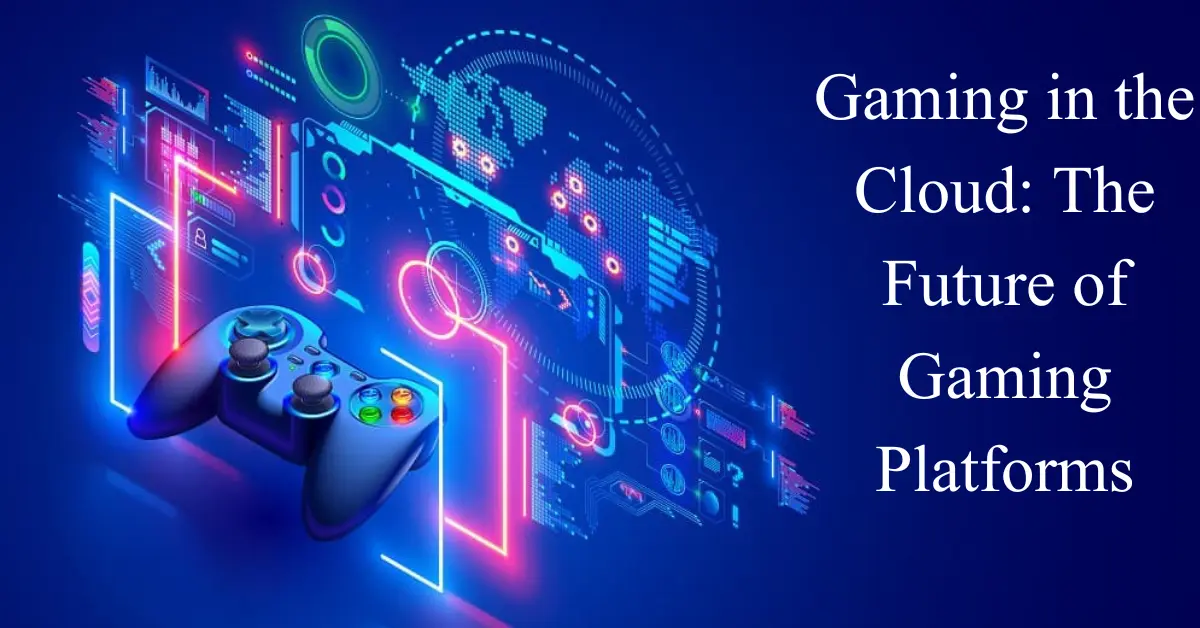 gaming in the cloud