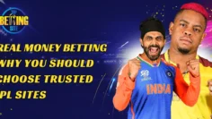 real money betting why you should choose trusted ipl sites