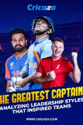 the greatest captains analysing leadership styles that inspired teams