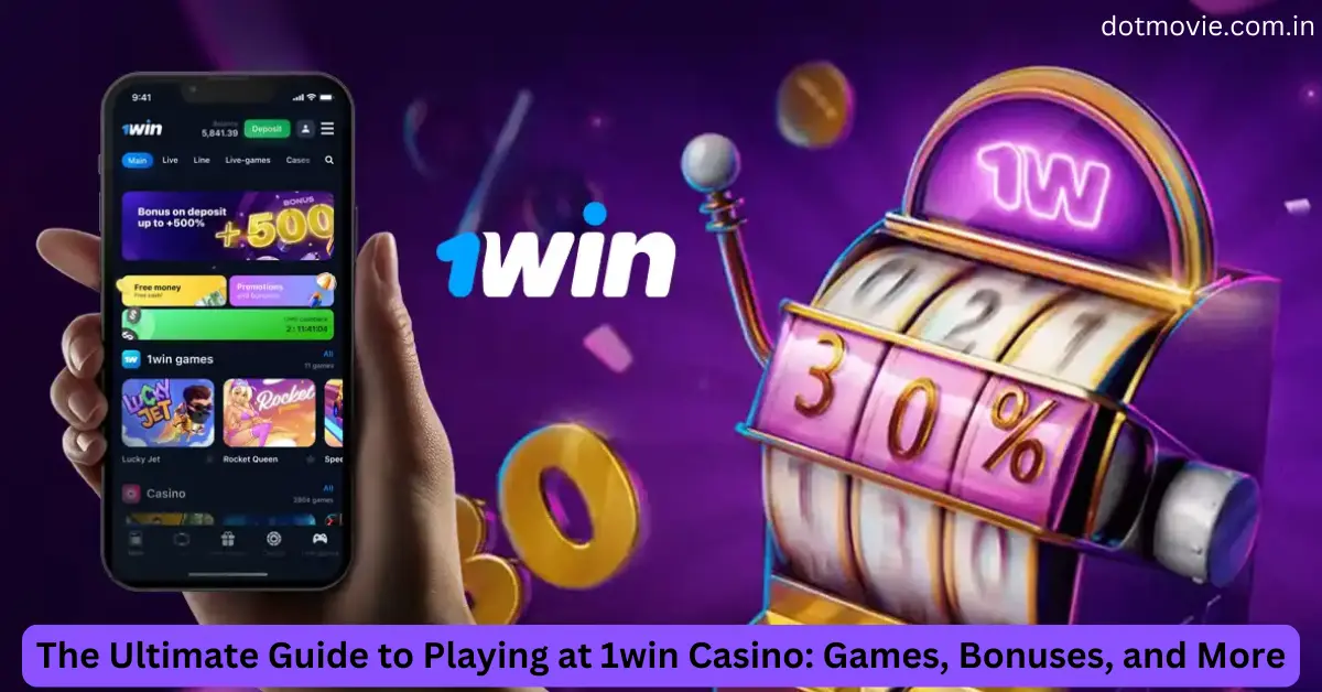 The Ultimate Guide to Playing at 1win Casino Games, Bonuses, and More