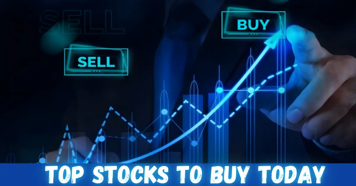 top stocks to buy today