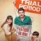 trial period movie featured image