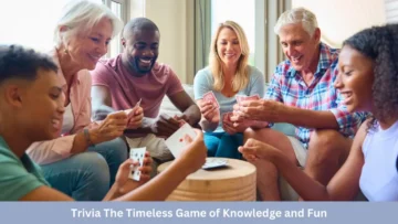 trivia the timeless game of knowledge and fun