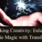 unlocking creativity enhancing movie magic with translators