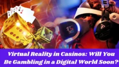 virtual reality in casinos will you be gambling in a digital world soon