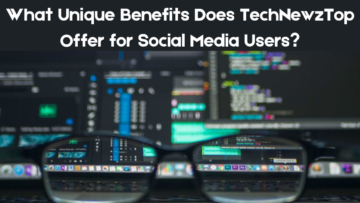 what unique benefits does technwztop offer for social media users (1)