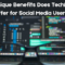 what unique benefits does technwztop offer for social media users (1)