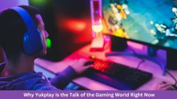 why yukplay is the talk of the gaming world right now